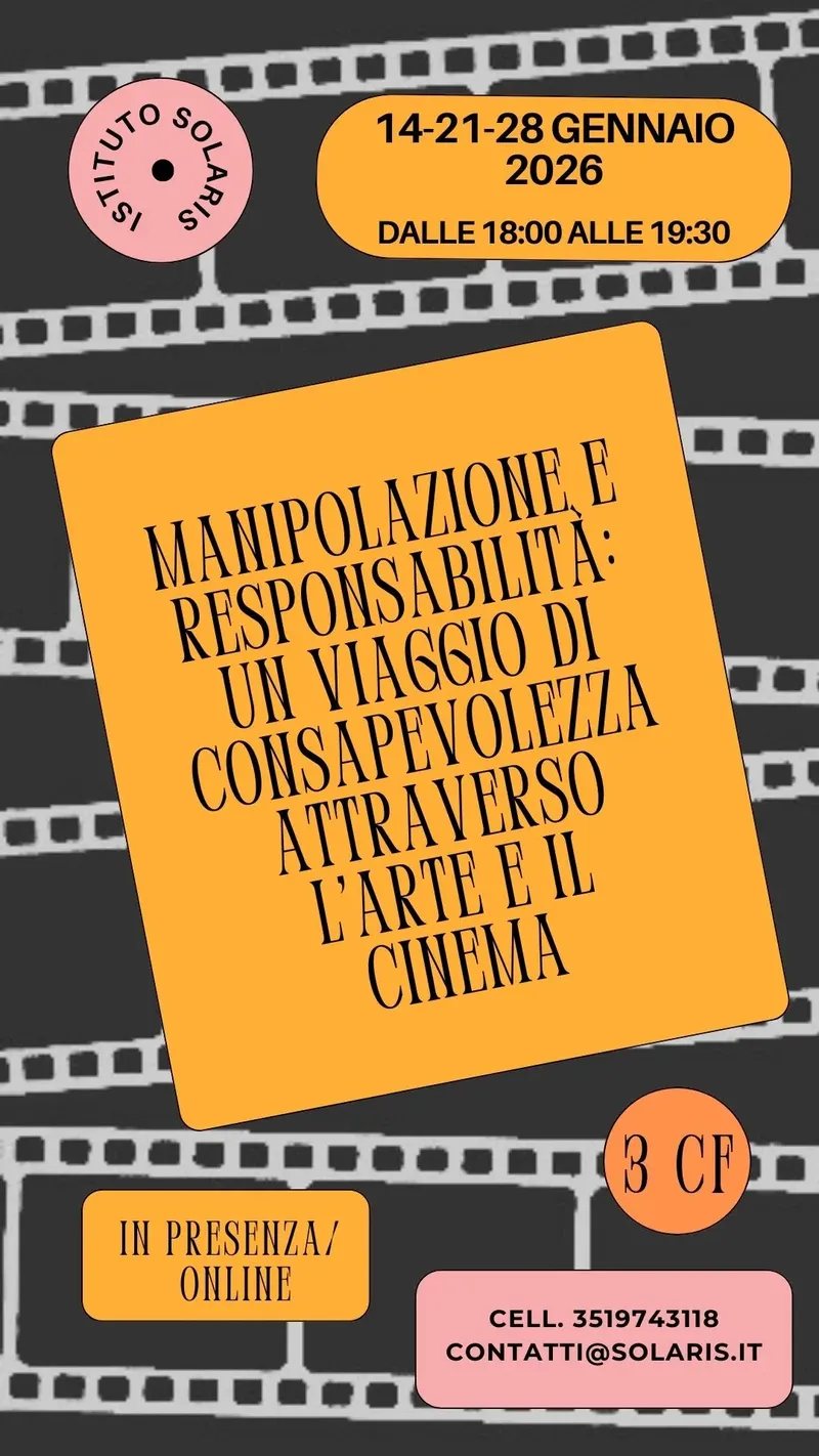 Manipolazione e Responsabilità: un viaggio di consapevolezza attraverso l'arte e il cinema