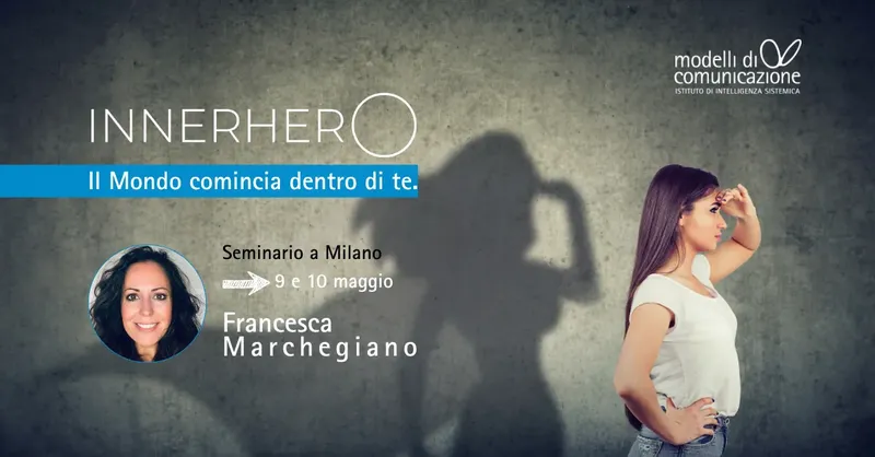 INNERHERO® - Il mondo comincia dentro di te