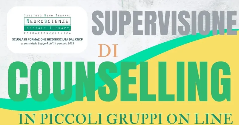 SUPERVISIONE DI COUNSELLING IN PICCOLI GRUPPI ONLINE