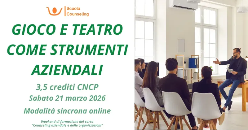 GIOCO E TEATRO COME STRUMENTI AZIENDALI