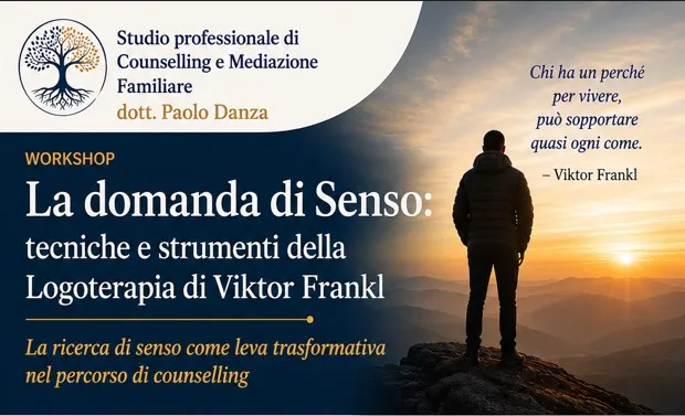 La domanda di Senso: tecniche e strumenti della Logoterapia di Viktor Frankl