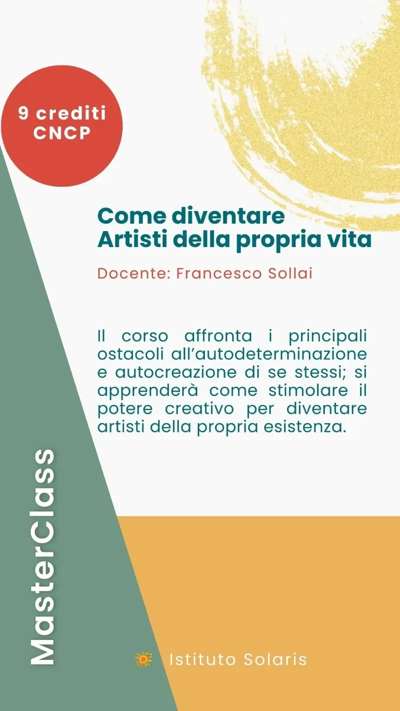 Come diventare Artisti della propria vita