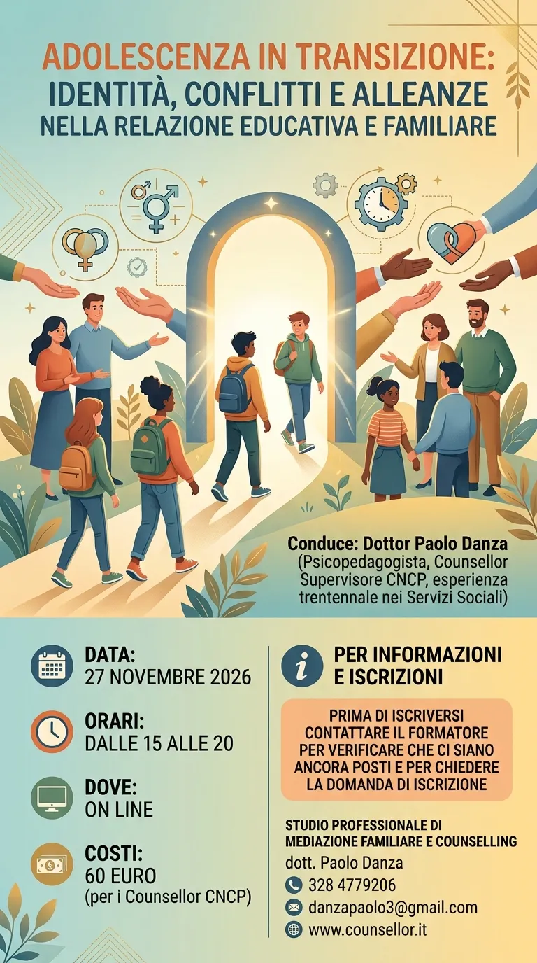 Adolescenza in transizione: identità, conflitti e alleanze nella  relazione educativa e familiare